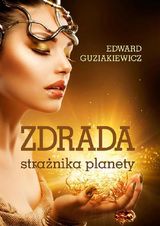 ZDRADA STRA?NIKA PLANETY