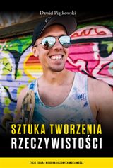 SZTUKA TWORZENIA RZECZYWISTO?CI