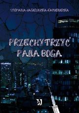 PRZECHYTRZY? PANA BOGA