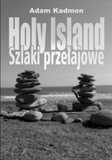 HOLY ISLAND. SZLAKI PRZE?AJOWE