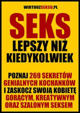 SEKS LEPSZY NI? KIEDYKOLWIEK