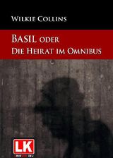 BASIL ODER: DIE HEIRAT IM OMNIBUS