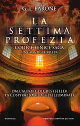 LA SETTIMA PROFEZIA
ENEWTON NARRATIVA