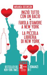 INIZI TUTTO CON UN BACIO - FAVOLA D&APOS;AMORE A NEW YORK - LA PICCOLA LIBRERIA DI NEW YORK
ENEWTON NARRATIVA