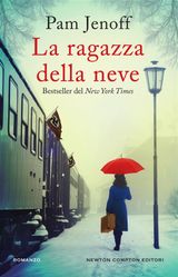 LA RAGAZZA DELLA NEVE
ENEWTON NARRATIVA