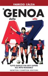 IL GENOA DALLA A ALLA Z
ENEWTON SAGGISTICA