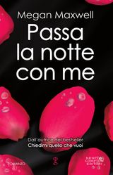 PASSA LA NOTTE CON ME
ENEWTON NARRATIVA