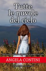 TUTTE LE NUVOLE DEL CIELO
ENEWTON NARRATIVA