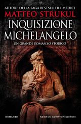 INQUISIZIONE MICHELANGELO
ENEWTON NARRATIVA