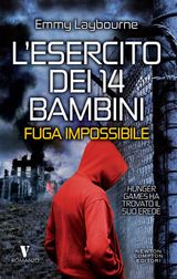 L&APOS;ESERCITO DEI 14 BAMBINI. FUGA IMPOSSIBILE
ENEWTON NARRATIVA