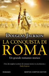 LA CONQUISTA DI ROMA
ENEWTON NARRATIVA