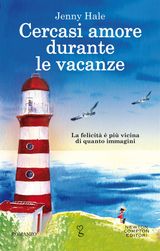 CERCASI AMORE DURANTE LE VACANZE
ENEWTON NARRATIVA