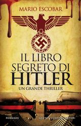 IL LIBRO SEGRETO DI HITLER
ENEWTON NARRATIVA