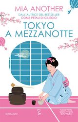 TOKYO A MEZZANOTTE
ENEWTON NARRATIVA