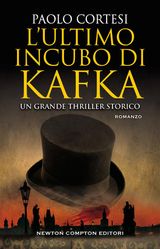 L&APOS;ULTIMO INCUBO DI KAFKA
ENEWTON NARRATIVA