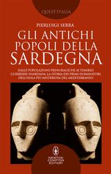 GLI ANTICHI POPOLI DELLA SARDEGNA
ENEWTON SAGGISTICA