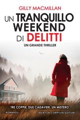 UN TRANQUILLO WEEKEND DI DELITTI
ENEWTON NARRATIVA