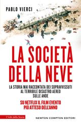 LA SOCIET DELLA NEVE
ENEWTON SAGGISTICA