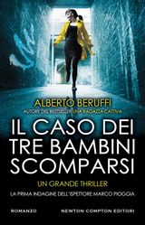 IL CASO DEI TRE BAMBINI SCOMPARSI
ENEWTON NARRATIVA