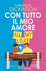 CON TUTTO IL MIO AMORE. ALL MY LOVE
ENEWTON NARRATIVA