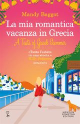 LA MIA ROMANTICA VACANZA IN GRECIA
ENEWTON NARRATIVA