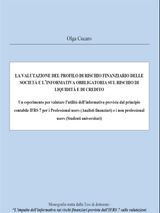 LA VALUTAZIONE DEL PROFILO DI RISCHIO FINANZIARIO DELLE SOCIET E L&APOS;INFORMATIVA OBBLIGATORIA SUL RISCHIO DI LIQUIDIT E DI CREDITO