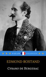 CYRANO DE BERGERAC (DREAM CLASSICS)