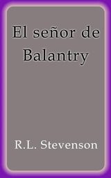 EL SEOR DE BALANTRY