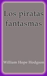 LOS PIRATAS FANTASMAS