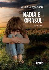 NADIA E I GIRASOLI