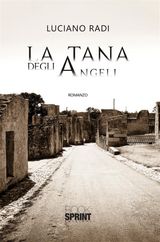 LA TANA DEGLI ANGELI