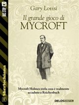 IL GRANDE GIOCO DI MYCROFT