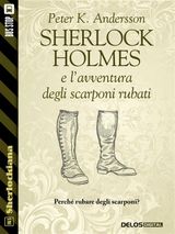 SHERLOCK HOLMES E L&APOS;AVVENTURA DEGLI SCARPONI RUBATI
SHERLOCKIANA