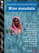 BLU MANDALA
FUTURO PRESENTE