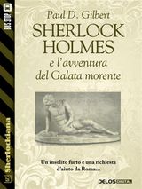 SHERLOCK HOLMES E LAVVENTURA DEL GALATA MORENTE