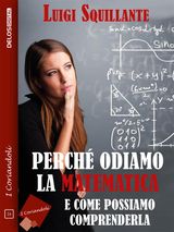 PERCH ODIAMO LA MATEMATICA
I CORIANDOLI