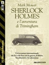 SHERLOCK HOLMES E LAVVENTURA DI TRIMINGHAM
SHERLOCKIANA