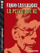 LA PELLE DEL RE