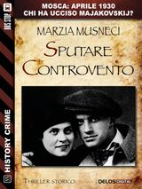 SPUTARE CONTROVENTO
HISTORY CRIME