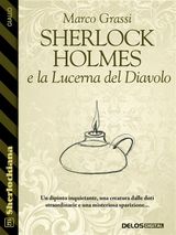 SHERLOCK HOLMES E LA LUCERNA DEL DIAVOLO