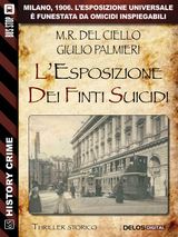 L&APOS;ESPOSIZIONE DEI FINTI SUICIDI