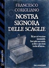 NOSTRA SIGNORA DELLE SCAGLIE