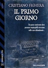 IL PRIMO GIORNO