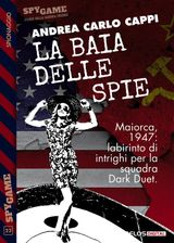 LA BAIA DELLE SPIE