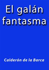 EL GALAN FANTASMA