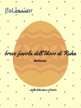 BREVE FAVOLA DELLUOVO DI RUHA