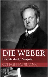 DIE WEBER - HOCHDEUTSCHE AUSGABE