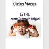 LA PNL CONTRO LE VOLGARIT