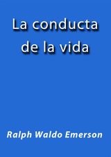 LA CONDUCTA DE LA VIDA