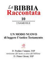 LA BIBBIA RACCONTATA - 2.SAMUELE